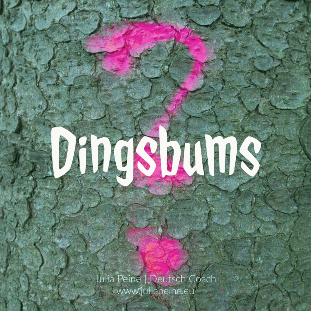 Dingsbums | De mooiste Duitse woorden