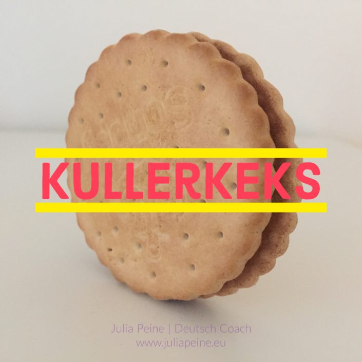 Kullerkeks | De mooiste Duitse woorden | Julia Peine Deutsch Coach | Utrecht | Leidsche Rijn